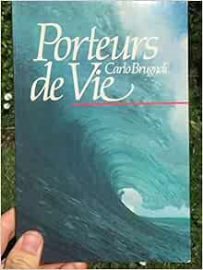 Porteurs de vie